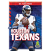 The Story of the Houston Texans