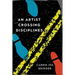 An Artist Crossing Disciplines