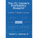 The LTL Carrier's Profitability Blueprint