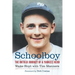 Schoolboy: The Untold Journey of a Yankees Hero