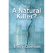 A Natural Killer?