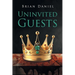 Uninvited Guests
