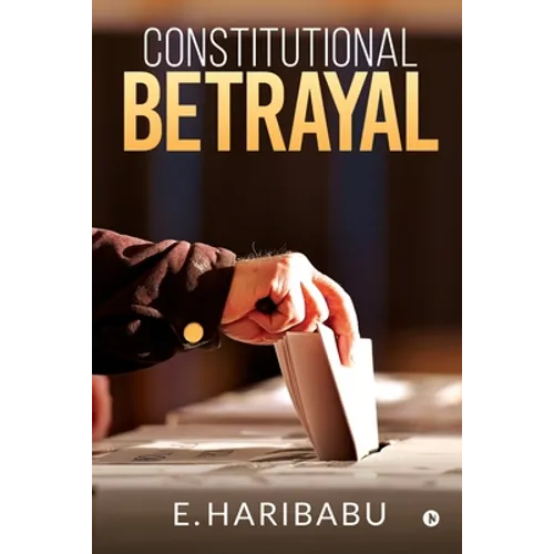 Constitutional Betrayal