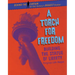A Torch for Freedom: Building the Statue of Liberty