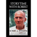 Storytime with Robert: Robert A. Johnson Tells His Favorite Stories and Myths