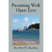 Parenting With Open Eyes