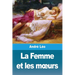 La Femme et les moeurs