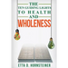 Ten Guiding Lights to Health and Wholeness