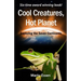 Cool Creatures, Hot Planet: Exploring the Seven Continents