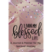 Living My Blessed Life!