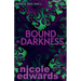 Bound in Darkness