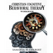 Christian Cognitive Behavioral Therapy Workbook