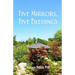 Five Mirrors, Five Blessings