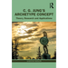 C. G. Jung's Archetype Concept: Theory, Research and Applications