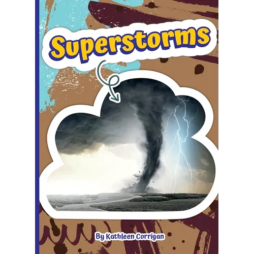 Superstorms