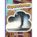 Superstorms
