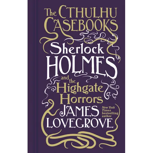 Sherlock Holmes and the Highgate Horrors
