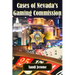 Cases of Nevada's Gaming Commission: Decades of over 100 real-life Gambling Violations