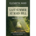 Last Summer at Mars Hill: And Other Stories