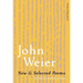 New & Selected Poems of John Weier