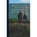 The Documentary History of the Campaign on the Niagara Frontier in 1814