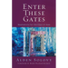 Enter These Gates: Meditations for the Days of Awe