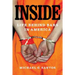 Inside: Life Behind Bars in America