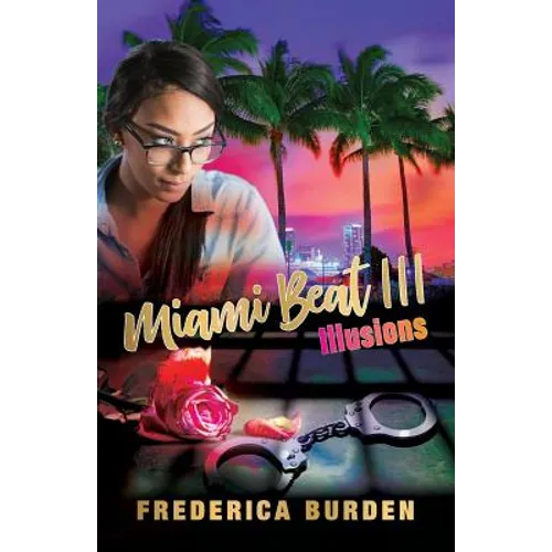 Miami Beat III: Illusions