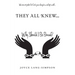 They All Knew...: Why Should I Be Bound?