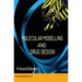 Molecular Modelling and Drug Design