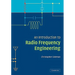 An Introduction to Radio Frequency Engineering