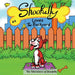 Shoofully Loves The Backyard: The Adventures of Shoofully (4th Book)