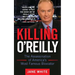 Killing O'Reilly: The Assassination of America's Most Famous Bloviator