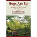 Hogs Are Up: Stories of the Land, with Digressions