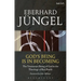 God's Being Is in Becoming: The Trinitarian Being of God in the Theology of Karl Barth