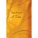 Shadows of Time