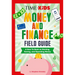 Time for Kids: Money and Finance Field Guide: A How-To Book on Earning, Saving, and Spending Money