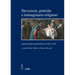 Devozioni, Pratiche E Immaginario Religioso: Espressioni del Cattolicesimo Tra 1400 E 1850. Storici Cileni E Italiani a Confronto
