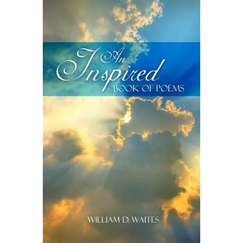 An Inspired Book of Poems