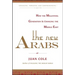 The New Arabs: How the Millennial Generation Is Changing the Middle East