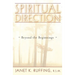 Spiritual Direction: Beyond the Beginnings