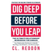 Dig Deep Before You Leap: The Ultimate Relationship Workbook For Singles