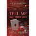 Tell Me All Your Lies