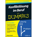 Konfliktlösung im Beruf für Dummies