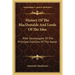 History Of The MacDonalds And Lords Of The Isles: With Genealogies Of The Principal Families Of The Name
