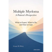 Multiple Myeloma-A Patient's Perspective: What to Expect, What to Do, and How to Cope