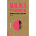 Malala Yousafzai: Mi Historia Es La Historia de Muchas Chicas