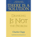 There is a Solution: Drinking Is Not the Problem
