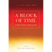 A Block of Time
