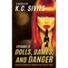 Dolls, Dames, and Danger: Capital City Characters: Episode II